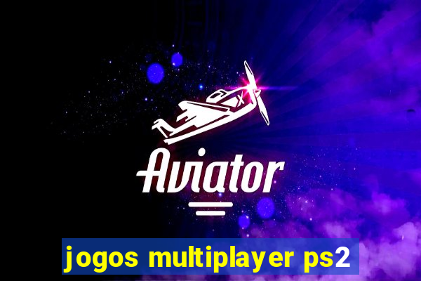 jogos multiplayer ps2